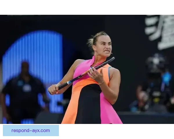 澳网激战连连世界名将争夺巅峰荣耀再掀全球关注热潮与新星崛起