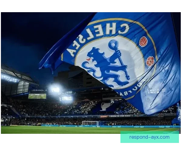 切尔西俱乐部辉煌历程与新时代战略发展全解析